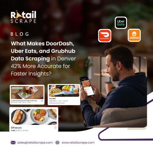 What-Makes-DoorDash-Uber-Eats-and-Grubhub-Data-Scraping-in-Denver-42-More-Accurate-for-Faster-Insights-smp.jpg