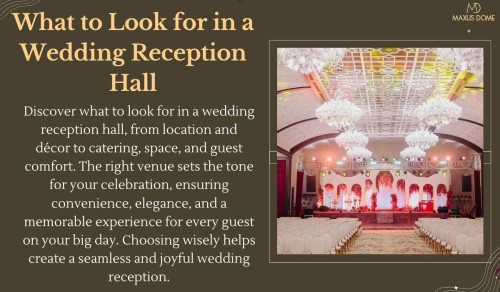 what-to-look-for-in-a-wedding-reception-hall.jpg