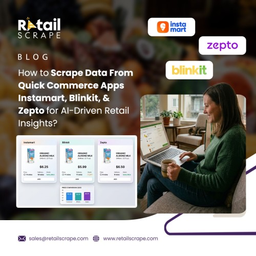 SMP-How-to-Scrape-Data-From-Quick-Commerce-Apps-Instamart-Blinkit--Zepto-for-AI-Driven-Retail-Insights.jpg